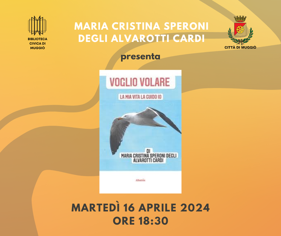 Presentazione del libro "Voglio volare. La mia vita la guido io"