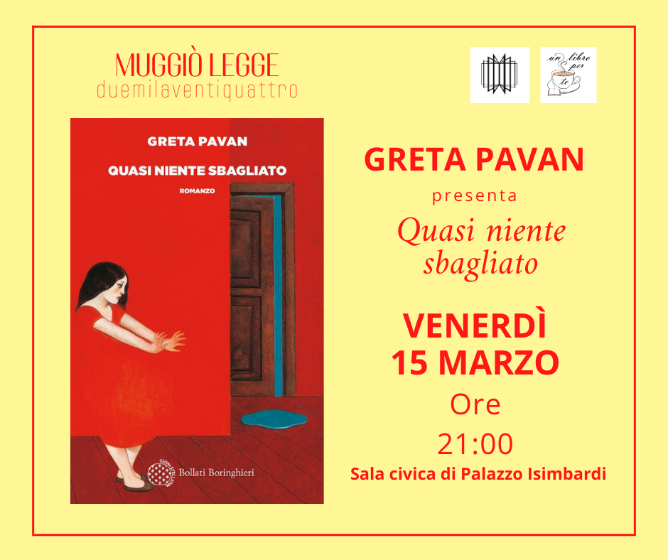 Muggiò Legge - Greta Pavan presenta il romanzo "Quasi niente sbagliato"