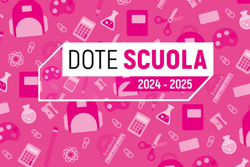 Dote Scuola 2024/2025 - apertura Bando" Componente Merito"