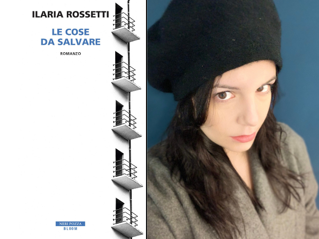 Ilaria Rossetti presenta il suo romanzo "Le cose da salvare"