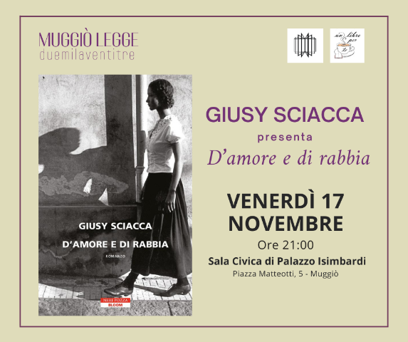 Muggiò Legge - Giusy Sciacca presenta il romanzo "D'amore e di rabbia"