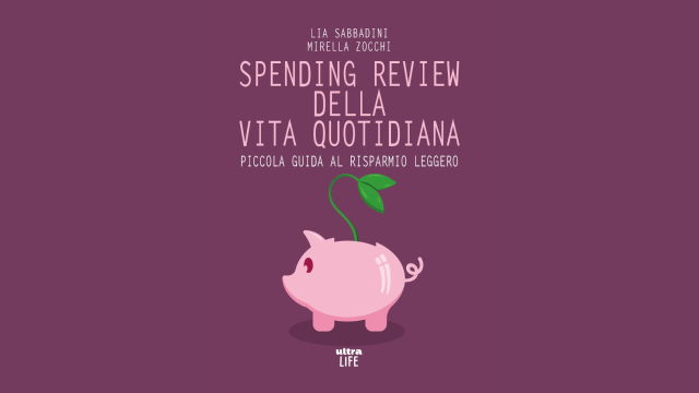 Presentazione del libro Spending review della vita quotidiana