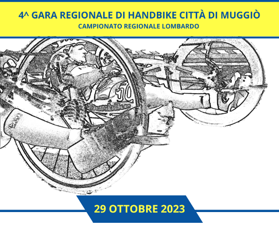 4^ Gara Regionale di Handbike  - Campionato Regionale Lombardo
